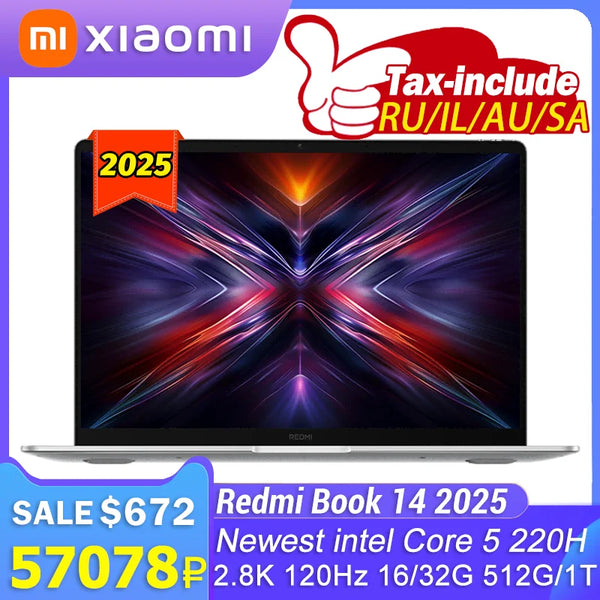 XIAOMI REDMI Book 14 2025 Intel Core 5 220H Intel integrated Graphics 16/32GB RAM 512G/1TB SSD 2.8K 120Hz Screen